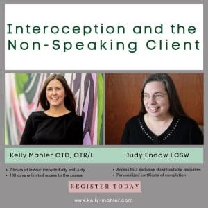 Interoception and the Non-Speaking Client